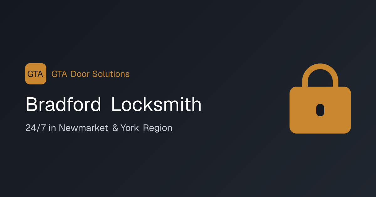 Bradford Locksmith — GTA Door Solutions